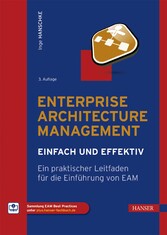 Enterprise Architecture Management - einfach und effektiv