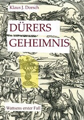 Dürers Geheimnis