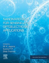 Nanomaterials for Sensing and Optoelectronic Applications