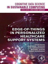 Edge-of-Things in Personalized Healthcare Support Systems