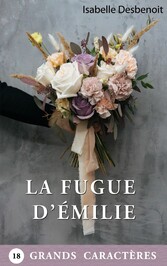 La Fugue d&apos;Émilie