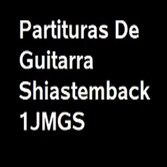 Partituras de Guitarra Shiastemback 1JMGS