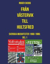 Från Västervik till Hultsfred!