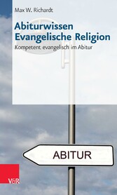 Abiturwissen Evangelische Religion