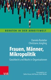 Frauen, Männer, Mikropolitik