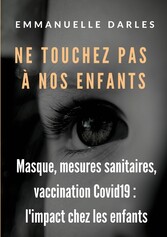 Ne touchez pas à nos enfants