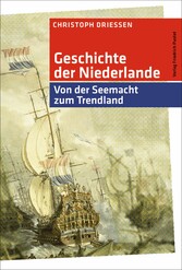 Geschichte der Niederlande