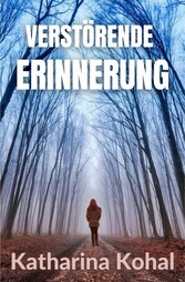 Verstörende Erinnerung