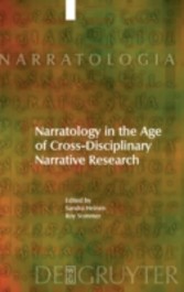 Narratology in the Age of Cross-Disciplinary Narrative Research