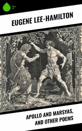 Apollo and Marsyas, and Other Poems