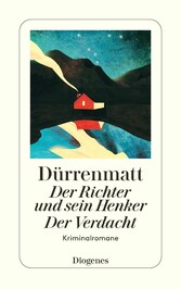 Der Richter und sein Henker / Der Verdacht