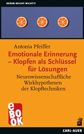 Emotionale Erinnerung - Klopfen als Schlüssel für Lösungen