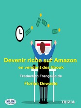 Devenir Riche Sur Amazon En Vendant Des Ebook