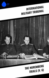 The Nuremberg Trials (V. 6)