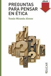 Preguntas para pensar en ética