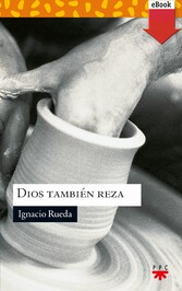 Dios también reza