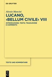 Lucano, >Bellum Civile< VIII