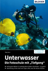 Unterwasser - Die Fotoschule mit 'Tiefgang'