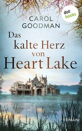 Das kalte Herz von Heart Lake