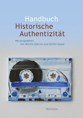 Handbuch Historische Authentizität