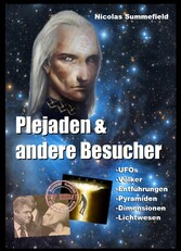 Plejaden und andere Besucher