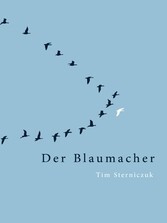 Der Blaumacher