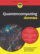 Quantencomputing f&uuml;r Dummies