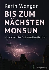 Bis zum nächsten Monsun