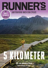 RUNNER'S WORLD 5 Kilometer unter 25-30 Minuten - Zykluslänge: 24 Tage