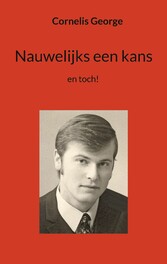 Nauwelijks een kans