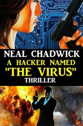 A Hacker Named 'The Virus'