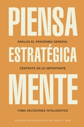 Piensa estratégicamente