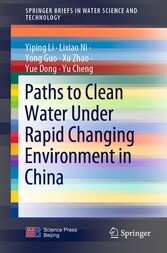 Paths to Clean Water Under Rapid Changing Environment in China