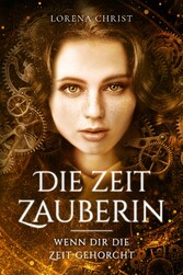 Die Zeit Zauberin