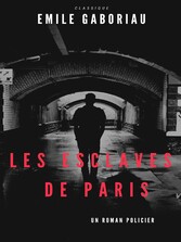 Les Esclaves de Paris