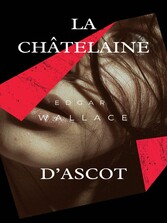 La Châtelaine d&apos;Ascot