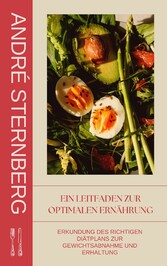 Ein Leitfaden zur optimalen Ernährung