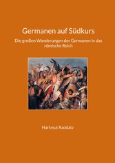 Germanen auf Südkurs