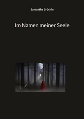 Im Namen meiner Seele