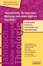 'Hauptsache, du hast eine Meinung und einen eigenen Glauben'