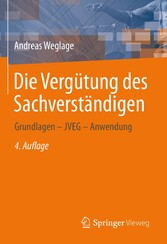 Die Vergütung des Sachverständigen