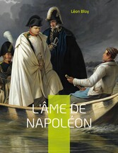 L&apos;âme de Napoléon