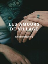 Les Amours de village