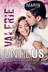 Until Us: Valerie