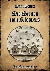 Die Bienen von Klosters