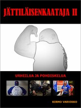 Jättiläisenkaataja II