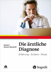 Die ärztliche Diagnose