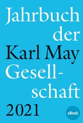 Jahrbuch der Karl-May-Gesellschaft 2021