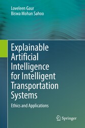 Explainable Artificial Intelligence for Intelligent Transportation Systems