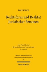 Rechtsform und Realität Juristischer Personen